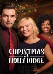 Watch Christmas at Holly Lodge