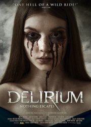 Watch Delirium