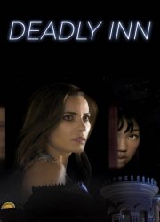 Watch Deadly Inn