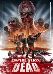 Watch Empire State of the Dead