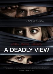 Watch A Deadly View
