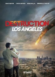 Watch Destruction Los Angeles