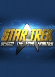 Watch Star Trek: Beyond the Final Frontier