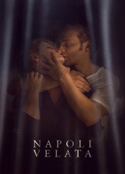 Watch Naples in Veils