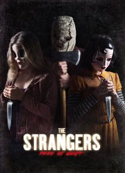 Watch The Strangers: Prey at Night