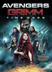 Watch Avengers Grimm: Time Wars