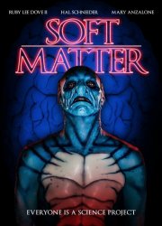 Watch Soft Matter