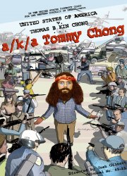 Watch A/k/a Tommy Chong