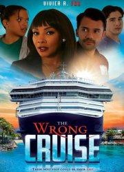 Watch The Wrong Cruise