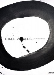 Watch Three Worlds