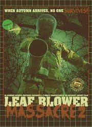 Watch Leaf Blower Massacre 2