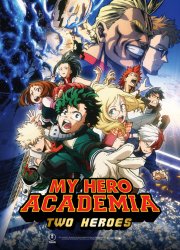Watch My Hero Academia: Two Heroes