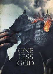 Watch One Less God