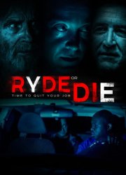 Watch Ryde or Die
