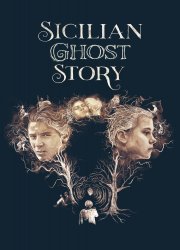 Sicilian Ghost Story