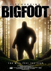 Watch Discovering Bigfoot