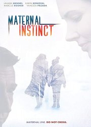 Watch Maternal Instinct