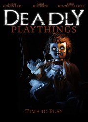 Watch Deadly Playthings