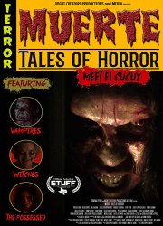 Watch Muerte: Tales of Horror