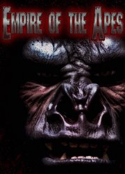 Watch Empire of the Apes