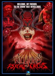 Watch Killjoy's Psycho Circus