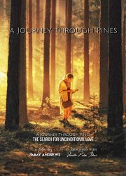 Watch A Journey Through Pines