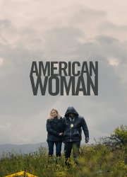 Watch American Woman