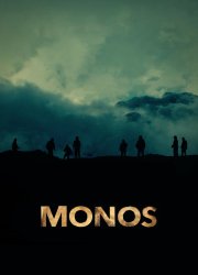 Watch Monos