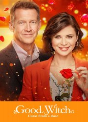 Watch Good Witch Curse From a Rose