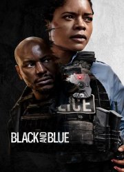 Watch Black and Blue