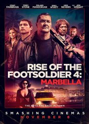 Watch Rise of the Footsoldier 4: Marbella