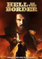 Watch Hell on the Border