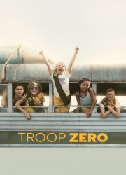 Watch Troop Zero