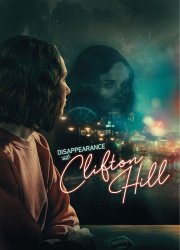 Watch Disappearance at Clifton Hill