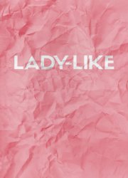 Watch Lady-Like