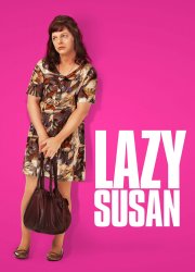Watch Lazy Susan