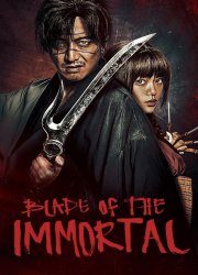 Watch Blade of the Immortal