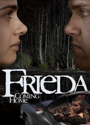 Watch Frieda - Coming Home