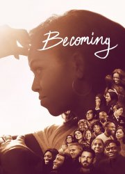 Watch Becoming