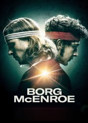 Watch Borg vs. McEnroe