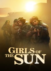 Watch Girls of the Sun