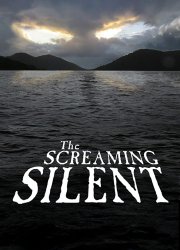 Watch The Screaming Silent
