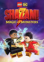 Watch LEGO DC: Shazam - Magic & Monsters