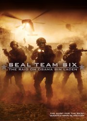 Watch Seal Team Six: The Raid on Osama Bin Laden