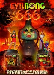 Watch Evil Bong 666