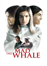 Watch The Mad Whale