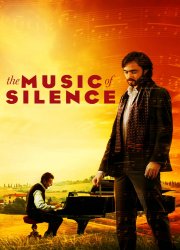 Watch The Music of Silence