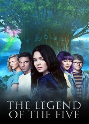 Watch The Legend of the Five