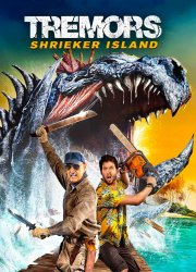 Watch Tremors: Shrieker Island