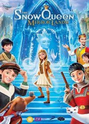 Watch The Snow Queen: Mirrorlands